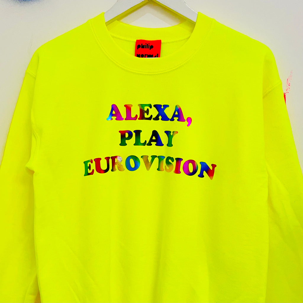 Alexa, Play Eurovision Sweatshirt