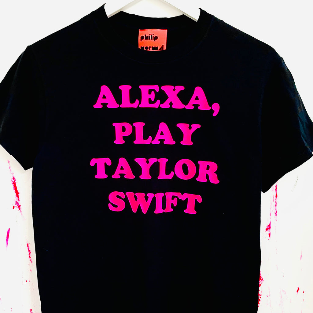 Alexa, Play Taylor Swift T-Shirt