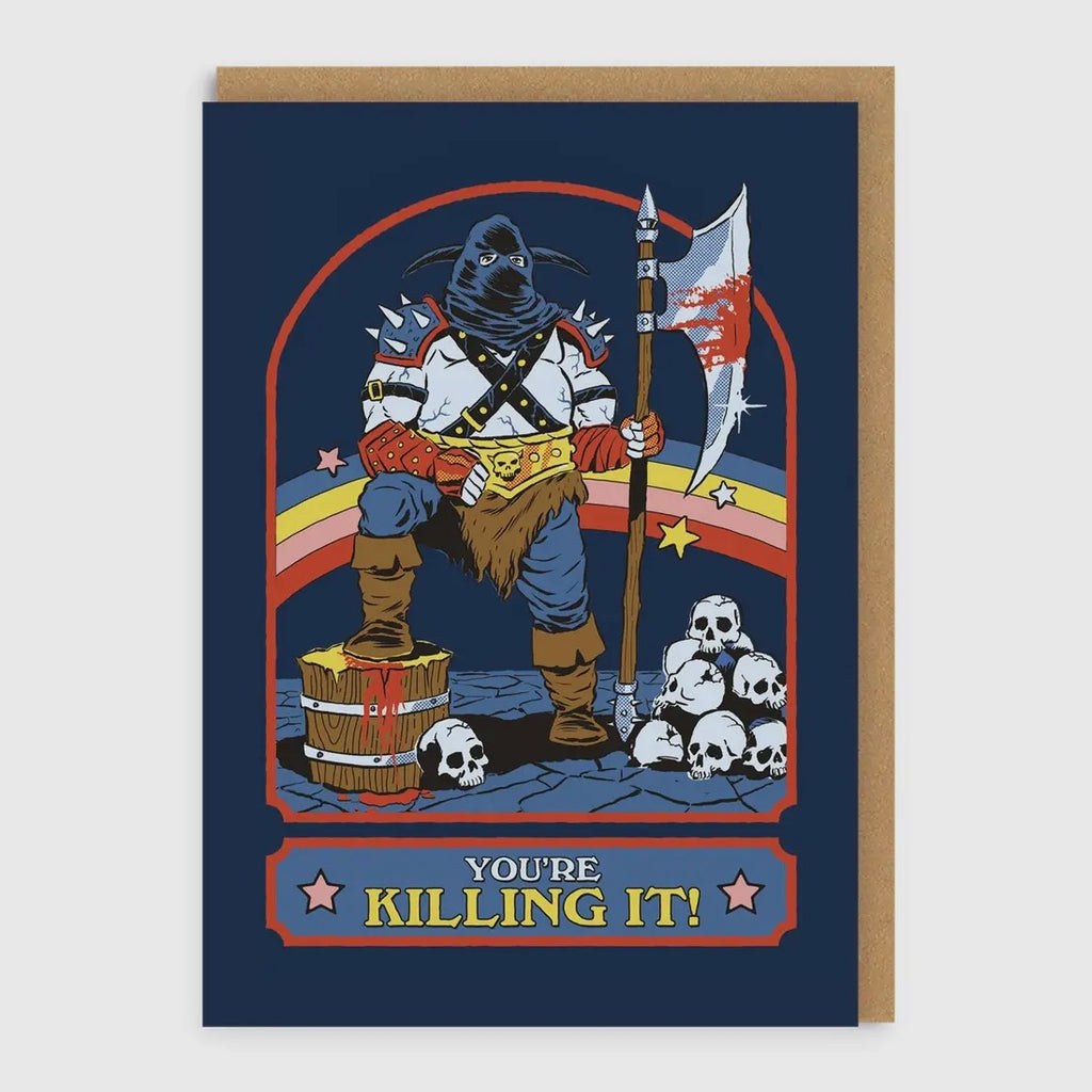 You’re Killing It Greetings Card