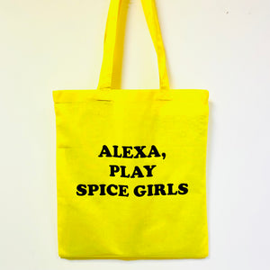 Alexa, Play Spice Girls Tote Bag