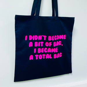 Total Bag Tote Bag