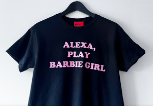Alexa, Play Barbie Girl T-Shirt