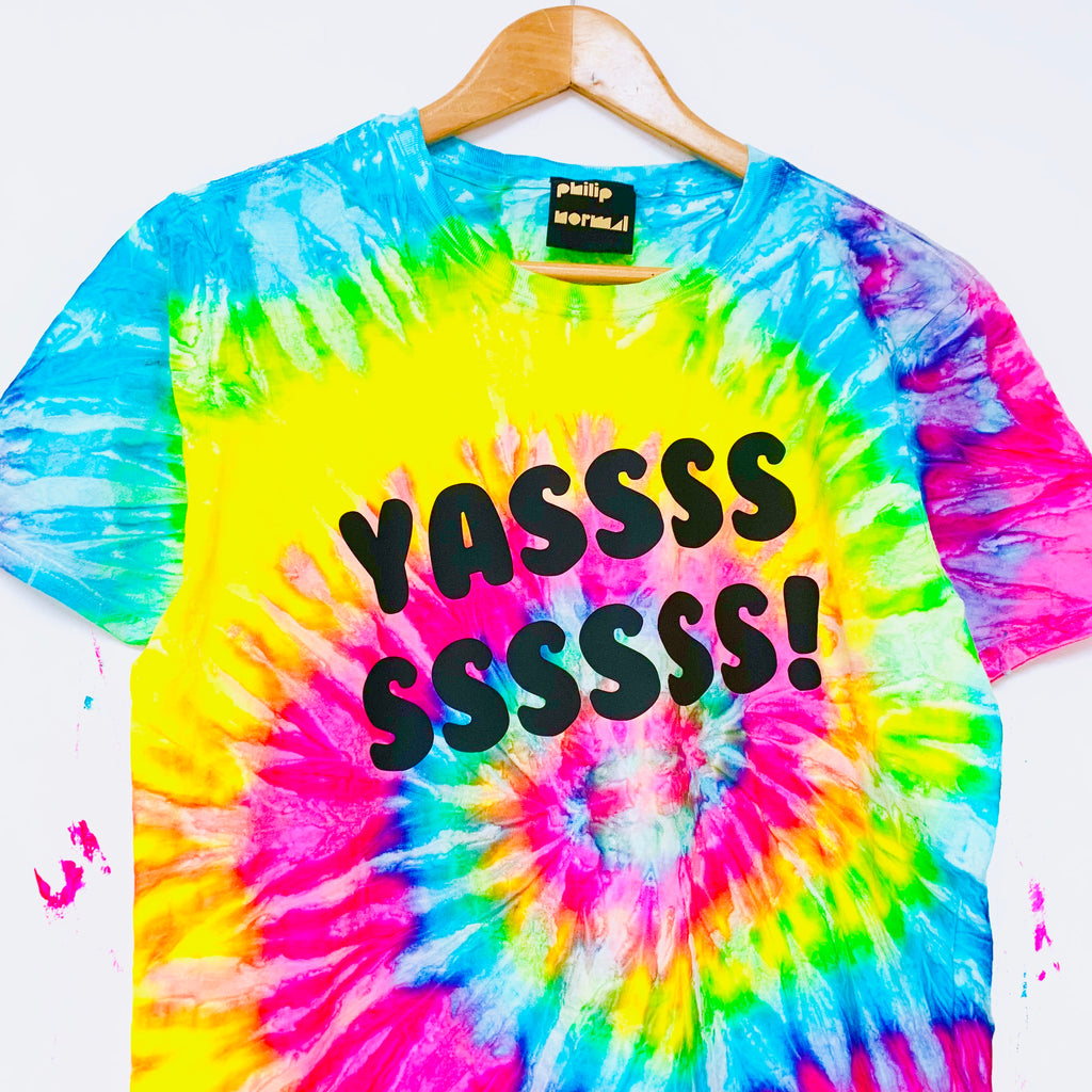 YASSSS Tie Dye T-Shirt