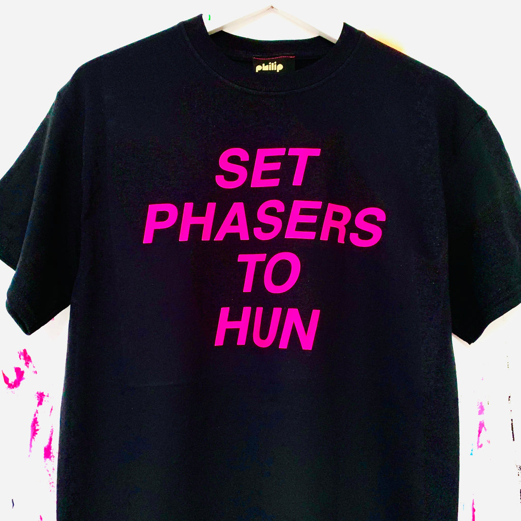 Set Phasers To Hun T-Shirt
