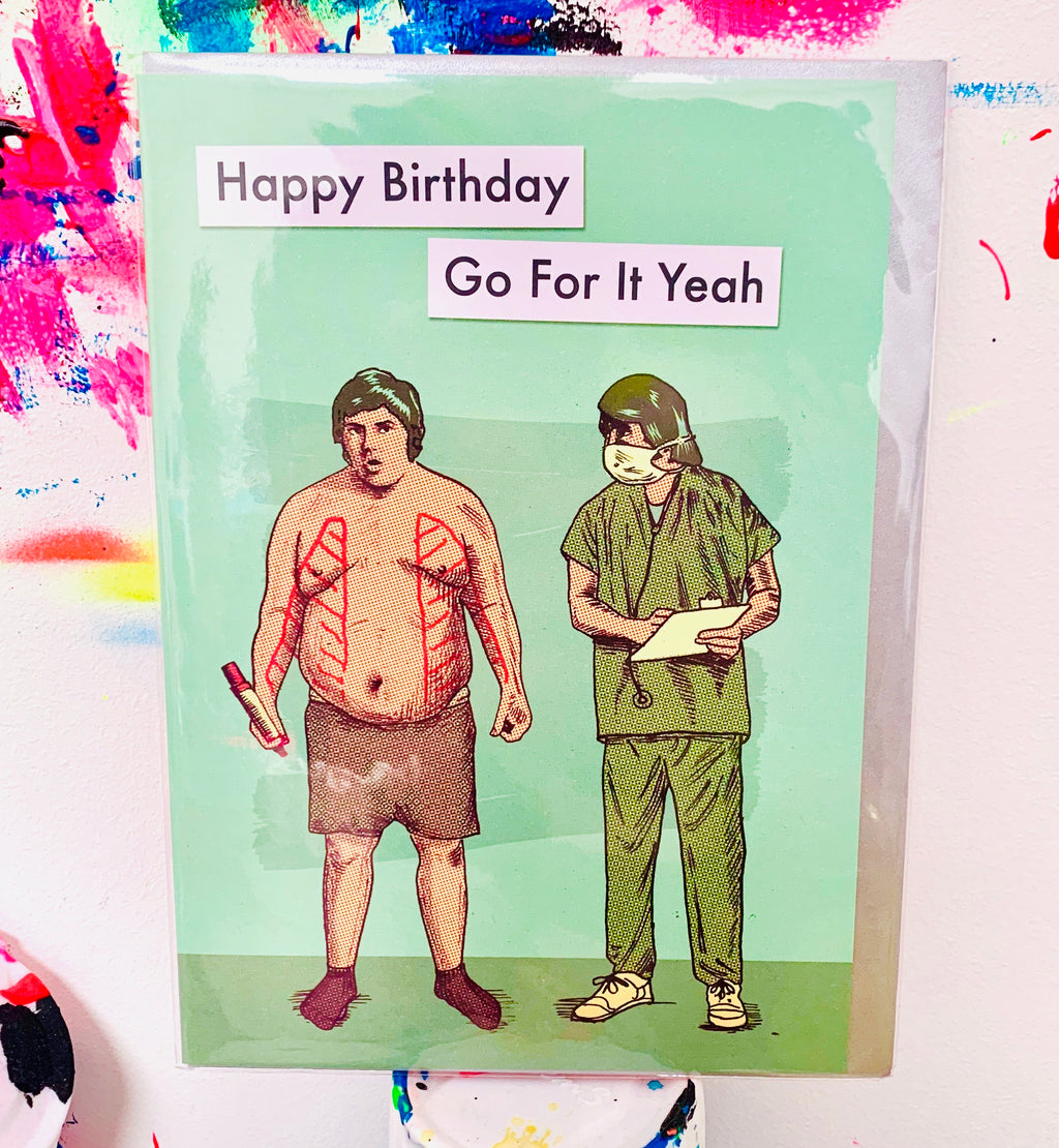 GO FOR IT YEAH BIRTHDAY CARD