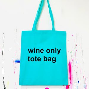 WINE ONLY TOTE BAG