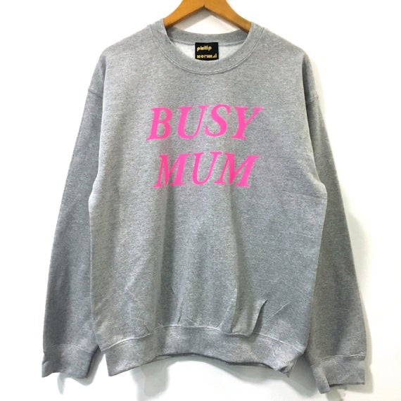 BUSY MUM Sweatshirt -Grey