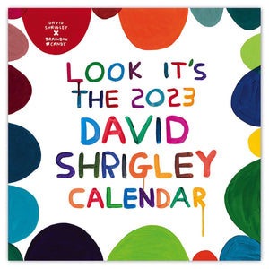 David Shrigley 2023 Calender