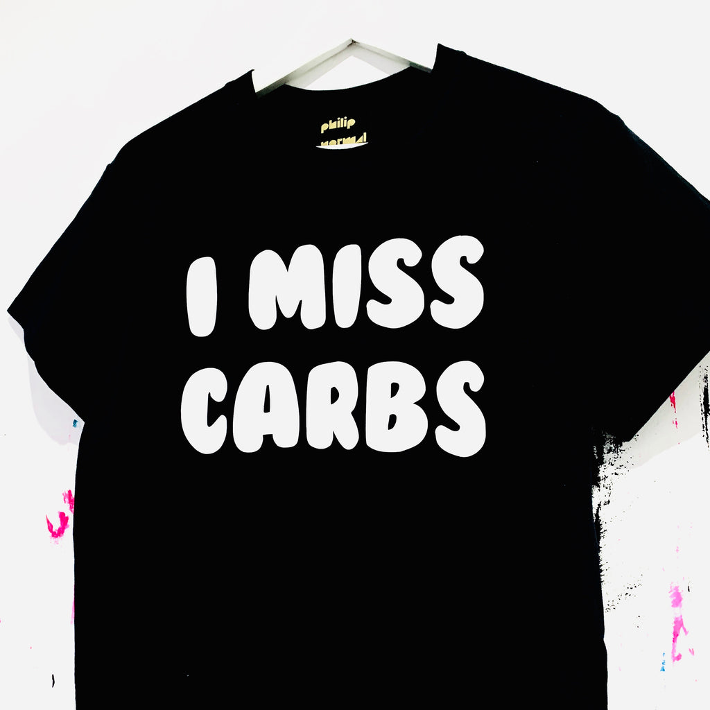 SALE - I MISS CARBS T-Shirt