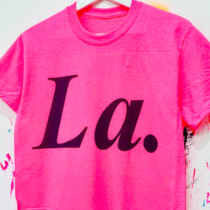 SALE - La. Limited Edition Pink T-Shirt