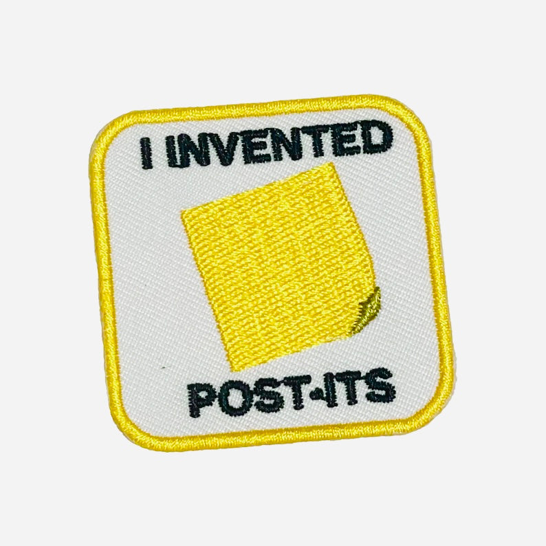 I Invented Post-Its Patch