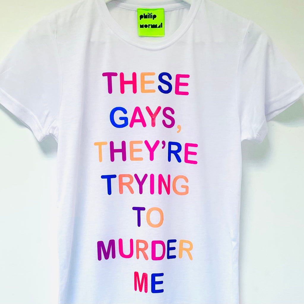 These Gays T-Shirt