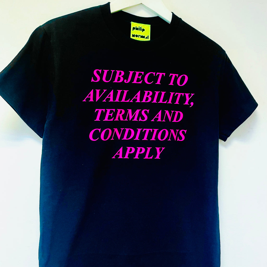 Subject To Availability T-Shirt