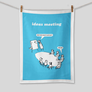 SALE - Ideas Meeting Tea Towel