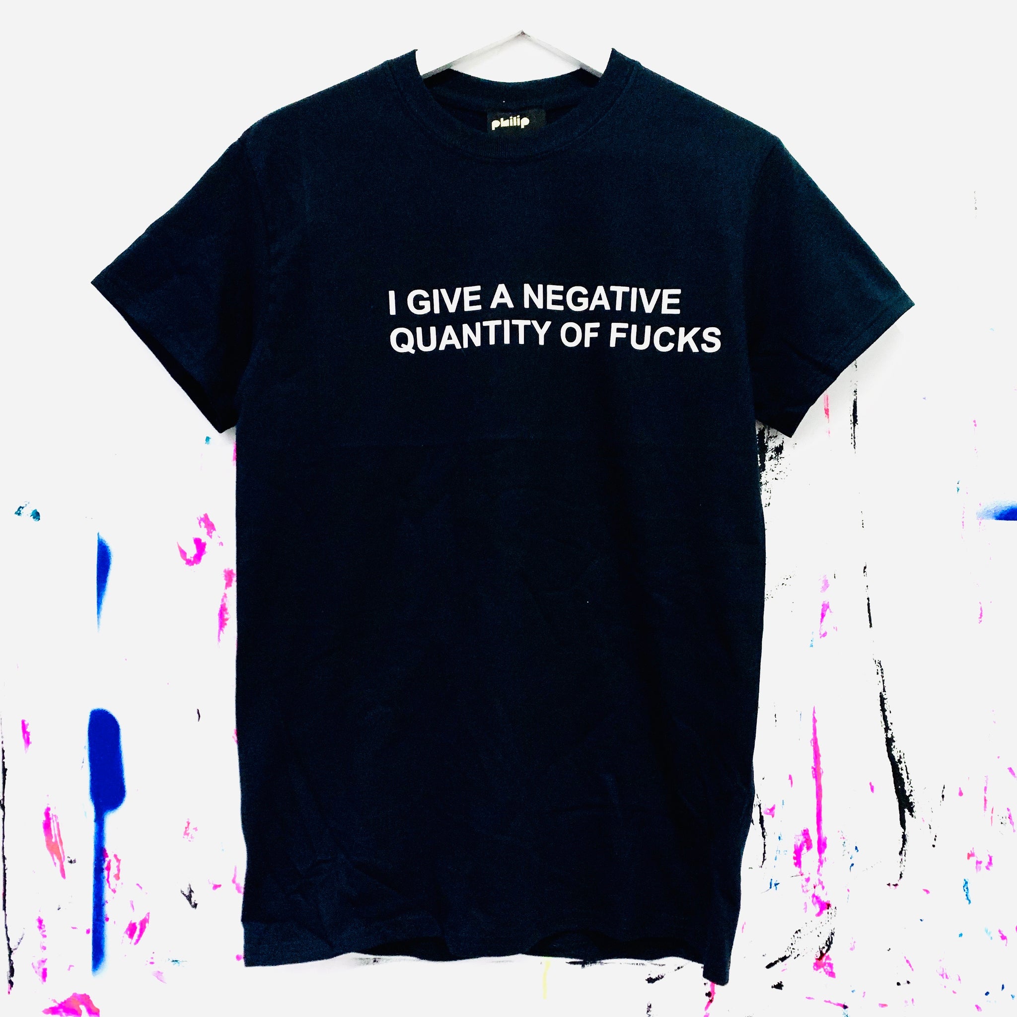 NEGATIVE QUANTITY OF FUCKS T-Shirt