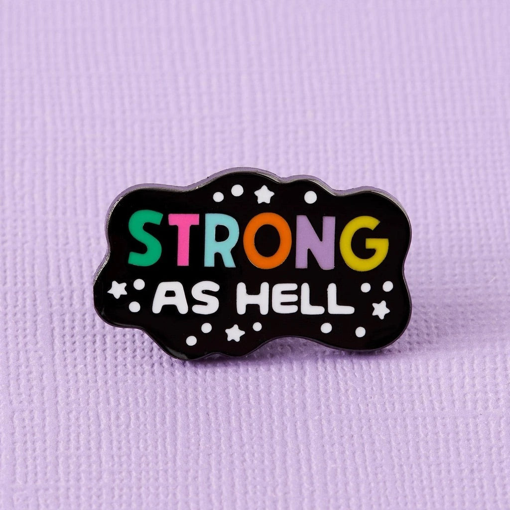 Strong As Hell Enamel Pin