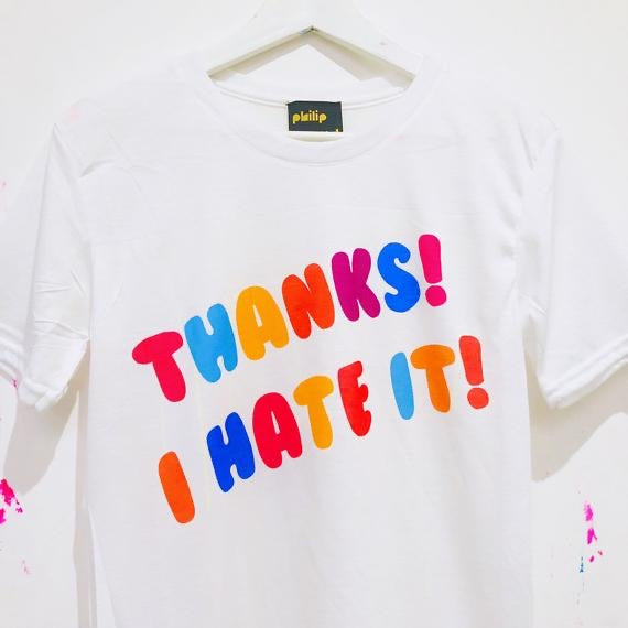 SALE - Thanks! I Hate It! T-Shirt