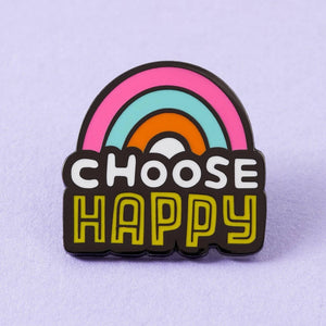 Choose Happy Enamel Pin