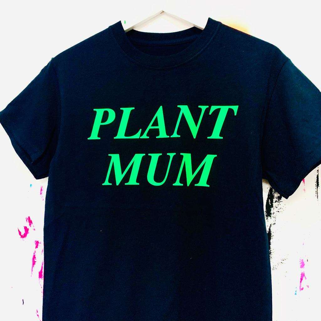 PLANT MUM T-Shirt
