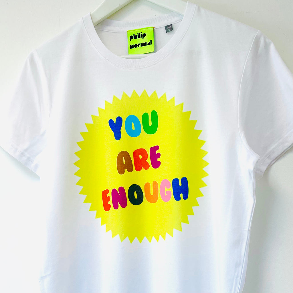 You Are Enough Pride T-Shirt