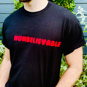 SALE - HUNBELIEVABLE T-Shirt