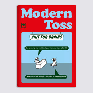 Modern Toss Comic 10 - Shit For Brains