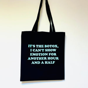 It’s the Botox tote bag
