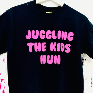 Juggling The Kids Hun T-Shirt